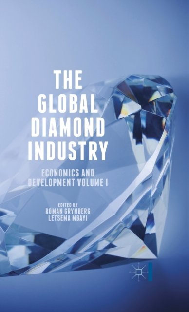 The Global Diamond Industry
