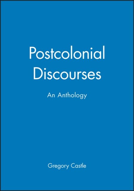 Postcolonial Discourses