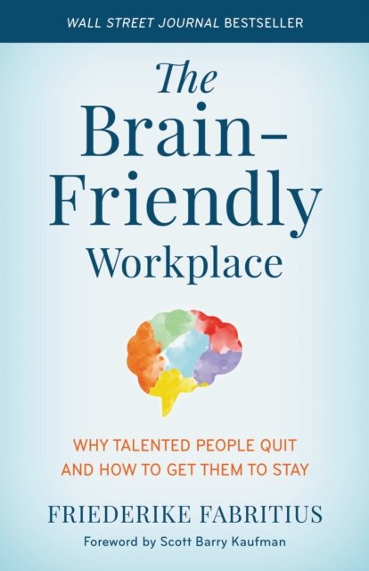 Brain-Friendly Workplace