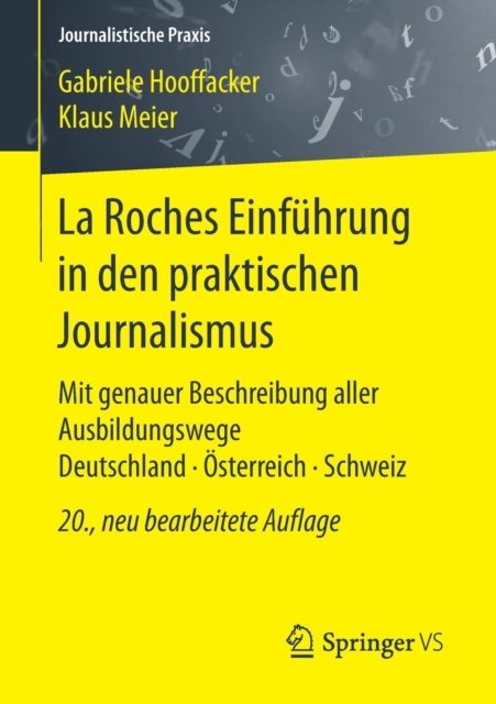 La Roches Einfuhrung in den praktischen Journalismus