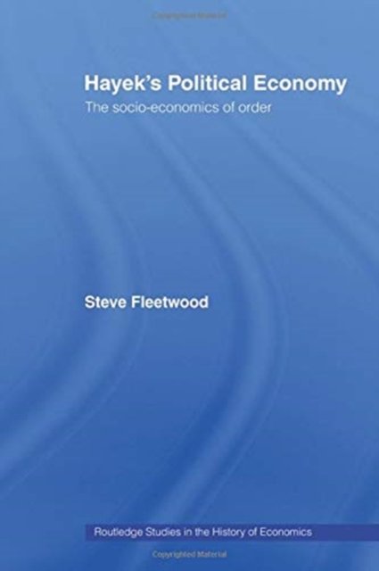 Hayek's Political Economy