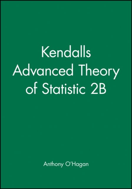 Kendall's Advanced Theory of Statistic 2B
