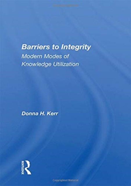 Barriers to Integrity