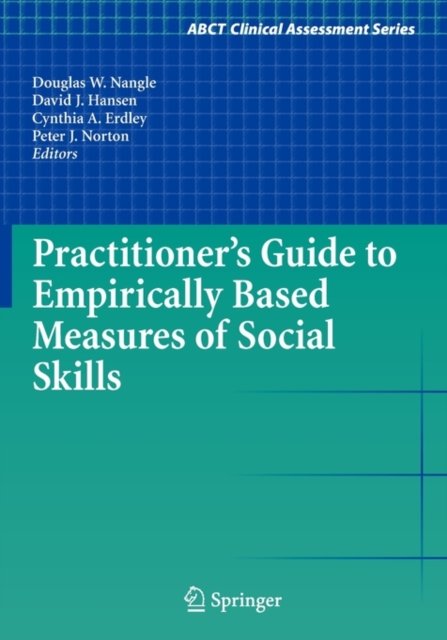 Practitioner''s Guide to Empirically Based Measures of Social Skills