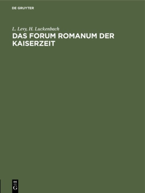 Das Forum Romanum Der Kaiserzeit