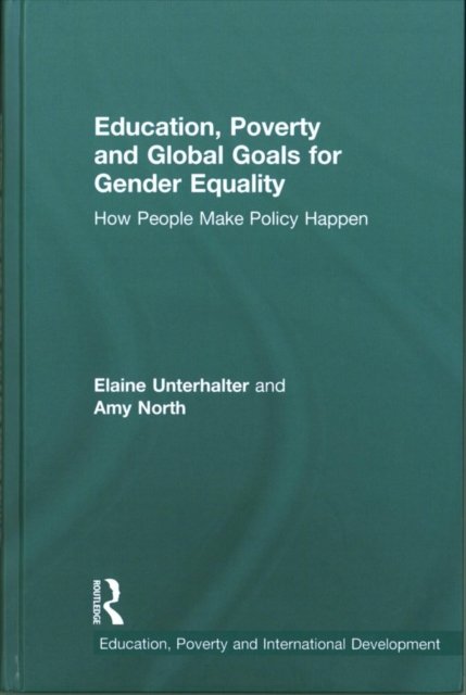 Education, Poverty and Global Goals for Gender Equality