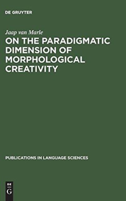 On the Paradigmatic Dimension of Morphological Creativity