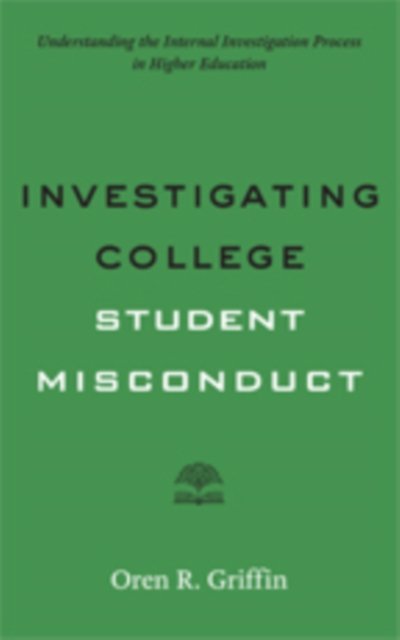 Investigating College Student Misconduct