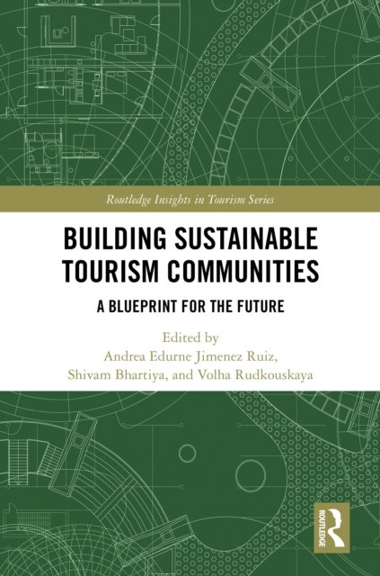 Building Sustainable Tourism Communities