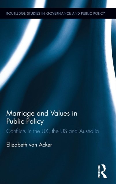 Marriage and Values in Public Policy