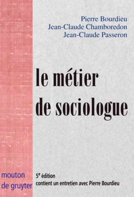 Le metier de sociologue