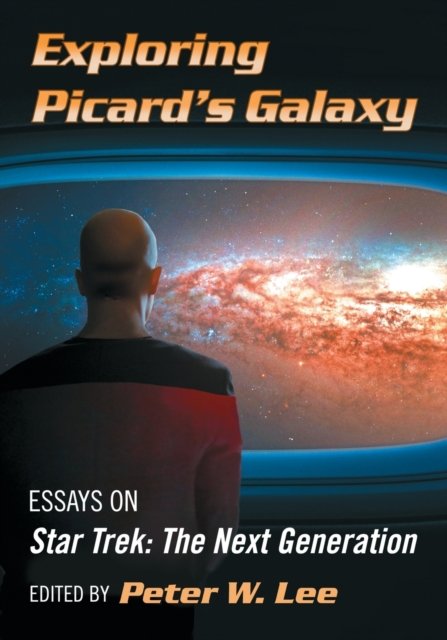 Exploring Picard''s Galaxy