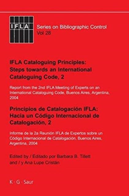 IFLA Cataloguing Principles: Steps towards an International Cataloguing Code, 2