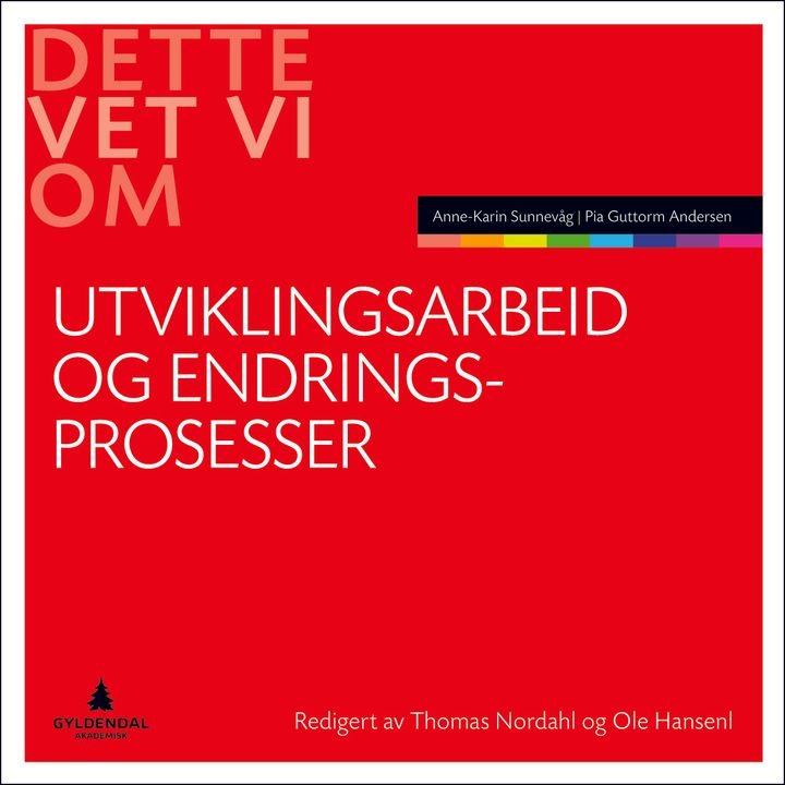 Utviklingsarbeid og endringsprosesser