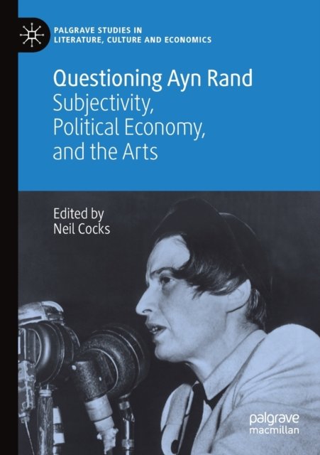 Questioning Ayn Rand