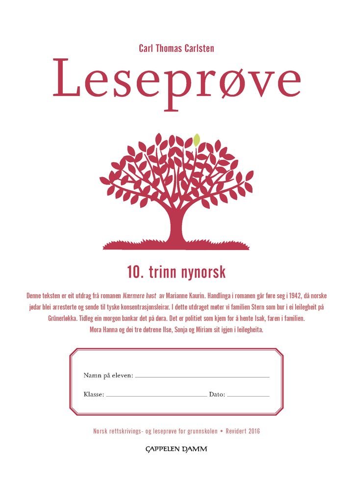 Leseprøve - 10. trinn nynorsk : norsk rettskrivings- og leseprøve for grunnskolen