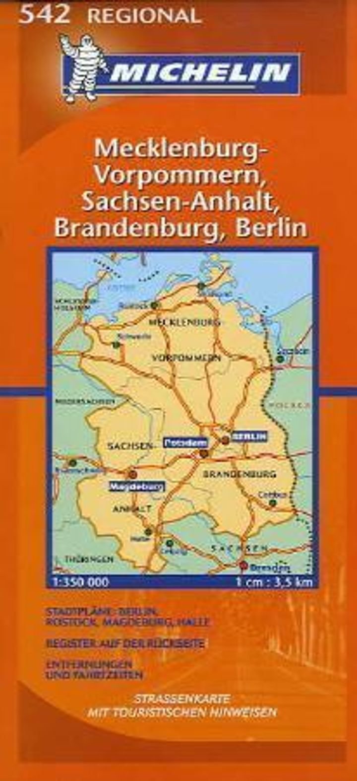 Mecklenburg-Vorpommern, Sachsen-Anhalt, Brandenburg, Berlin = Allemagne Nord-Est : carte routière et touristique