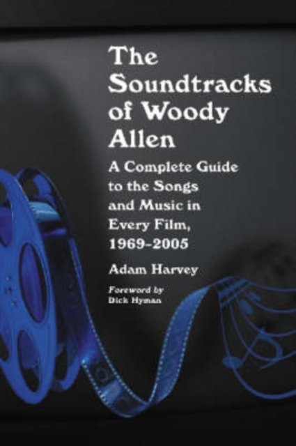 The Soundtracks of Woody Allen