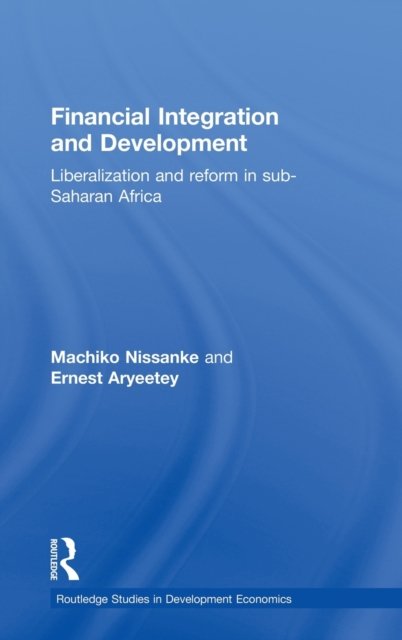 Financial Integration and Development