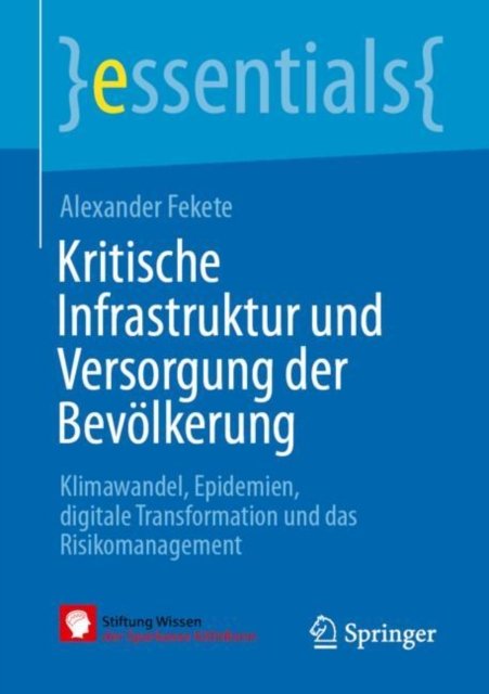 Kritische Infrastruktur und Versorgung der Bevolkerung