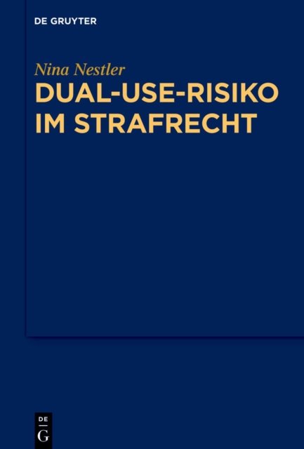 Dual-use-risiko Im Strafrecht
