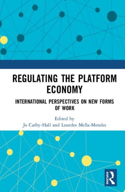 Regulating the Platform Economy