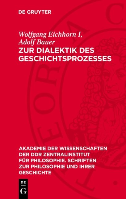 Zur Dialektik Des Geschichtsprozesses