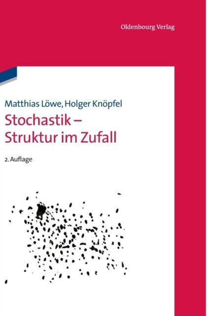Stochastik - Struktur im Zufall