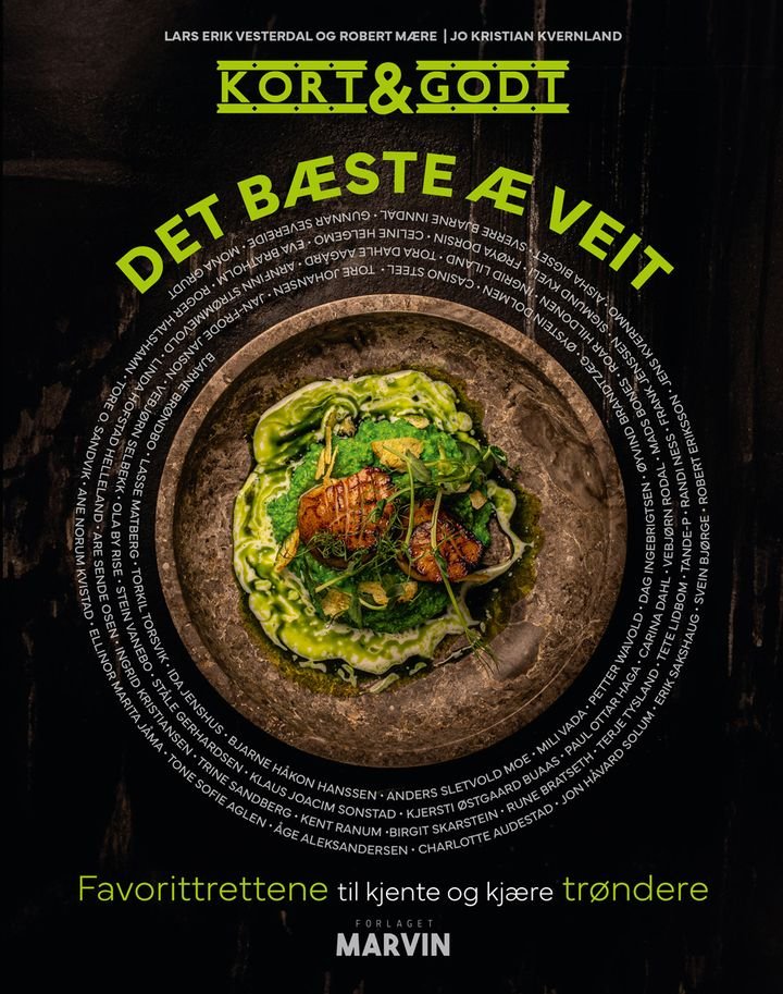 Det bæste æ veit - favorittrettene til kjente og kjære trøndere