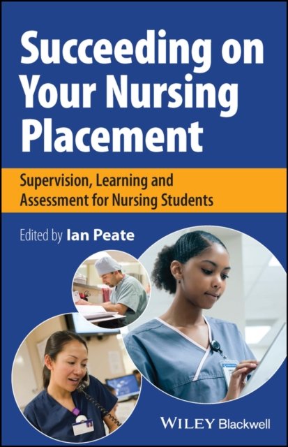 Succeeding on your Nursing Placement