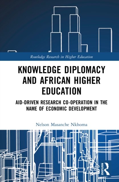 Knowledge Diplomacy and African Higher Education