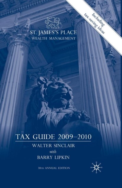 St. James''s Place Wealth Management Tax Guide 2009-2010