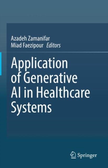 Application of Generative Ai in Healthcare Systems