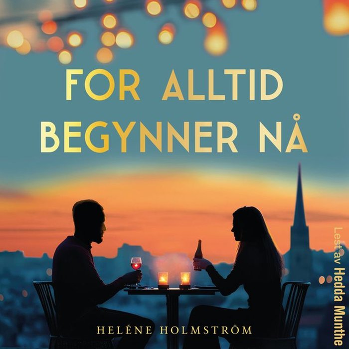 For alltid begynner nå