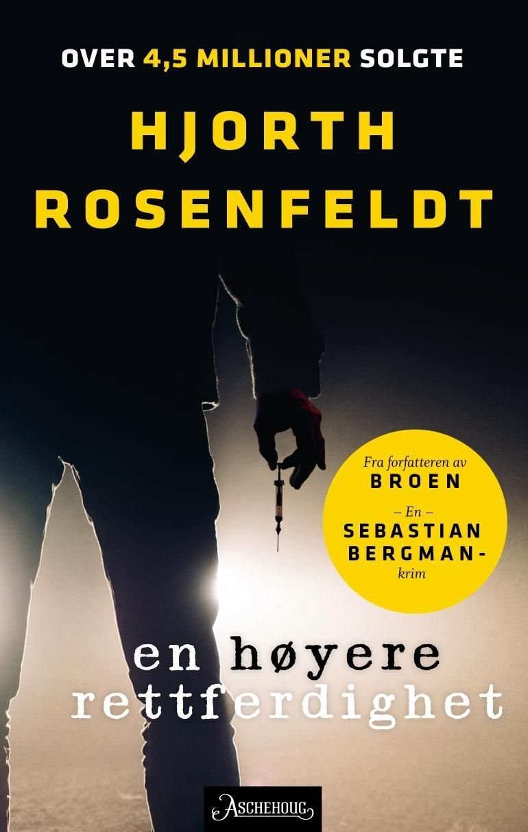 En høyere rettferdighet av Michael   Rosenfeldt Hans Hjorth