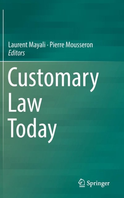 Customary Law Today