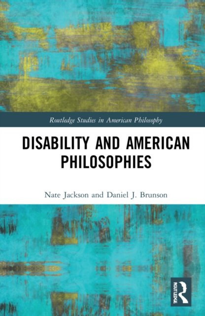 Disability and American Philosophies