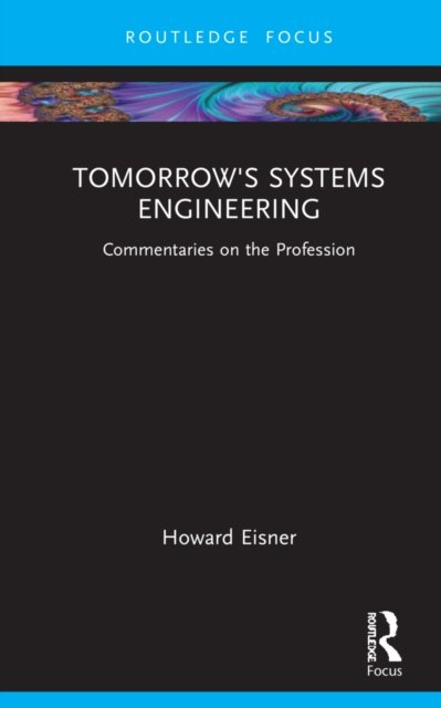 Tomorrow''s Systems Engineering