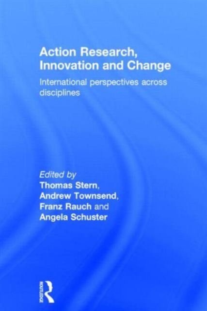 Action Research, Innovation and Change