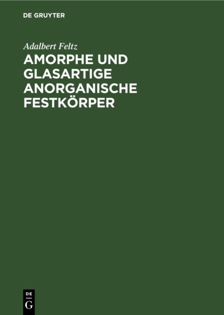Amorphe Und Glasartige Anorganische Festkörper