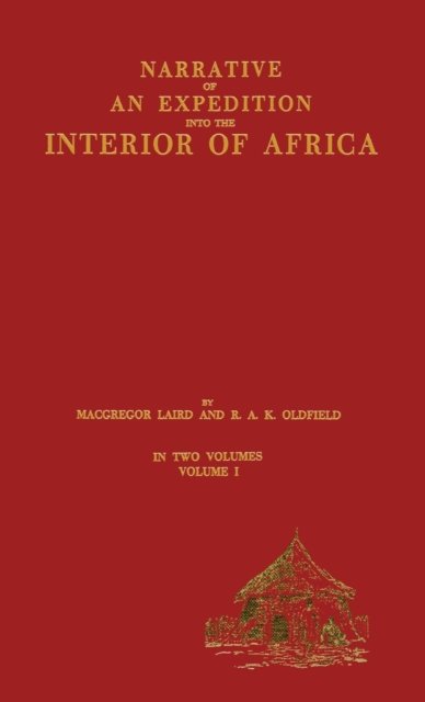 Narrative of an Expedition into the Interior of Africa