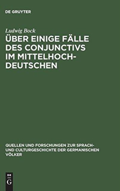 Uber einige Falle des Conjunctivs im Mittelhochdeutschen