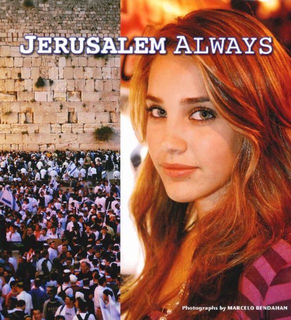 Jerusalem Always