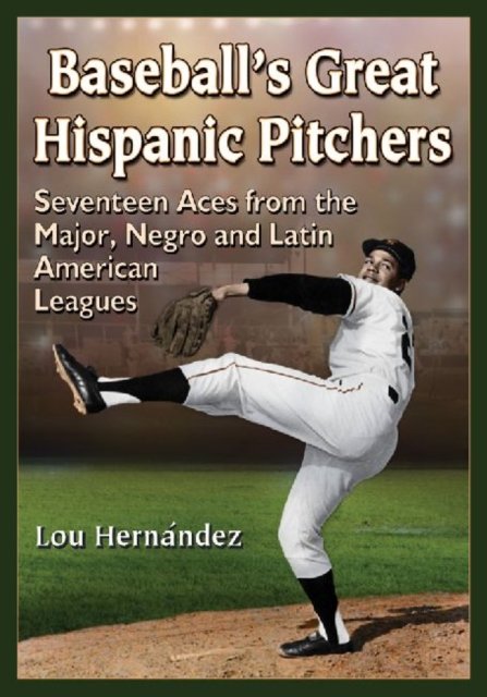 Baseball''s Great Hispanic Pitchers