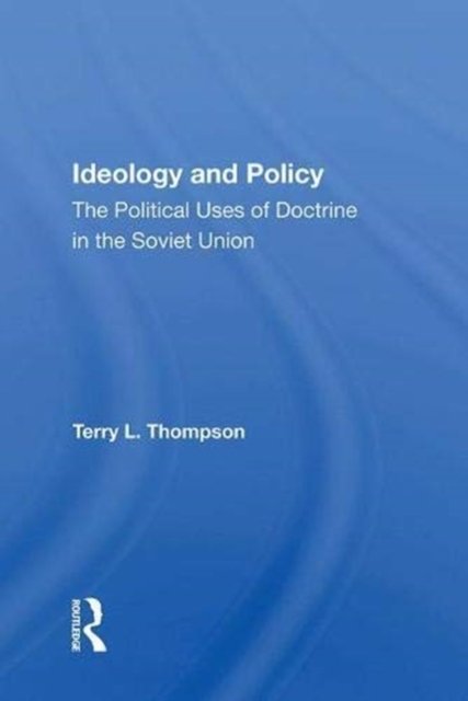 Ideology And Policy