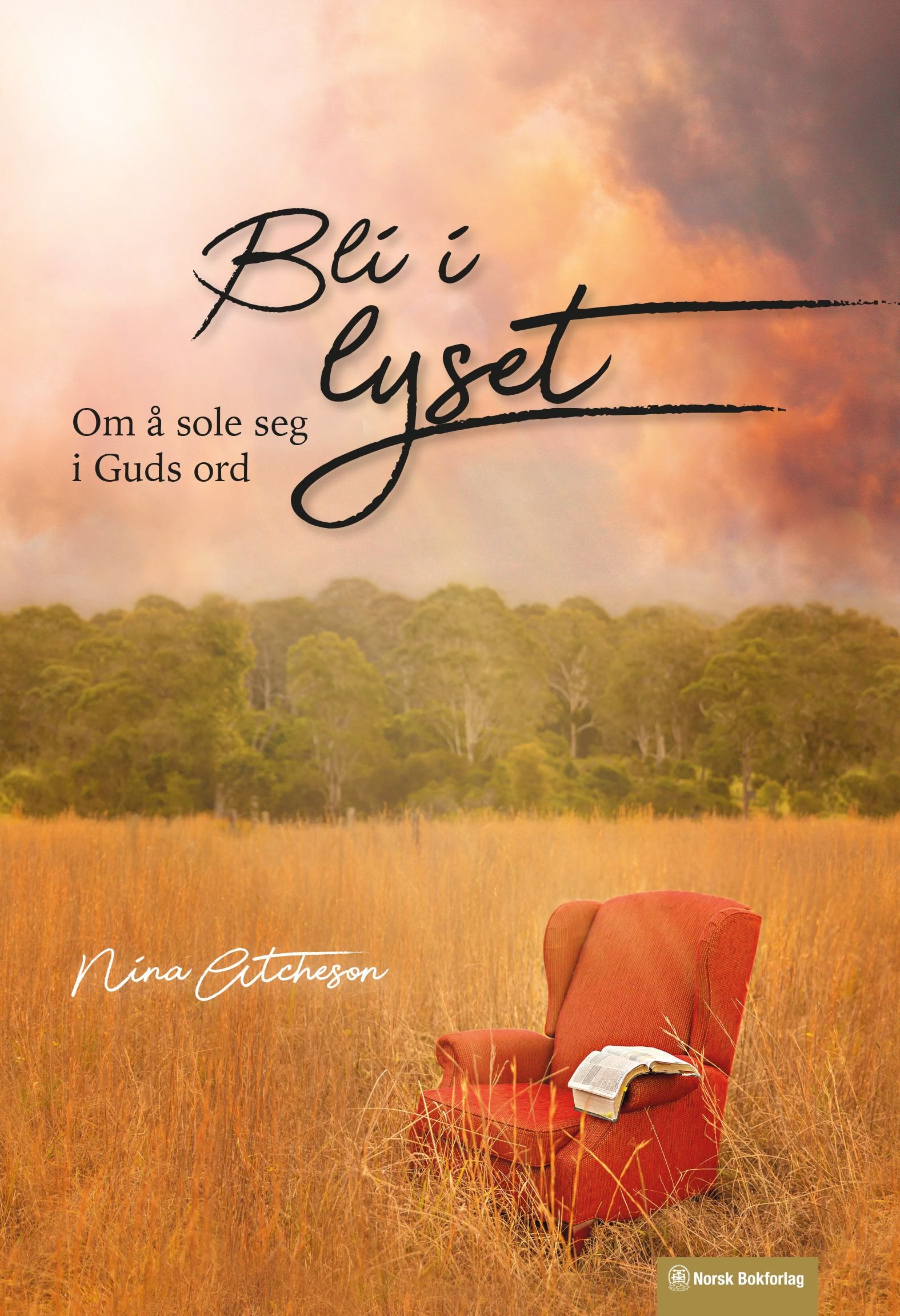 Bli i lyset - om å sole seg i Guds ord