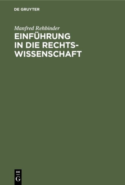 Einfuhrung in die Rechtswissenschaft