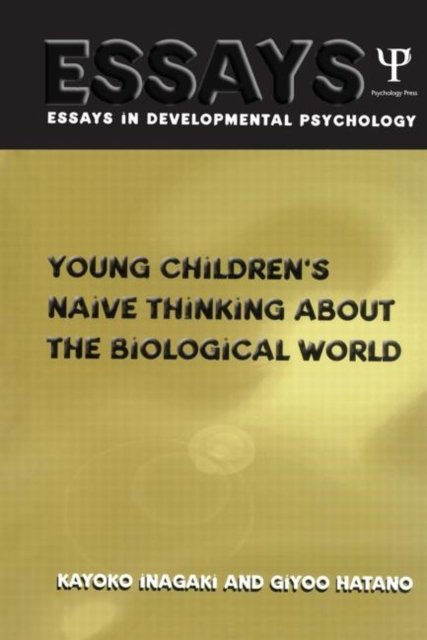Young Children's Thinking about Biological World