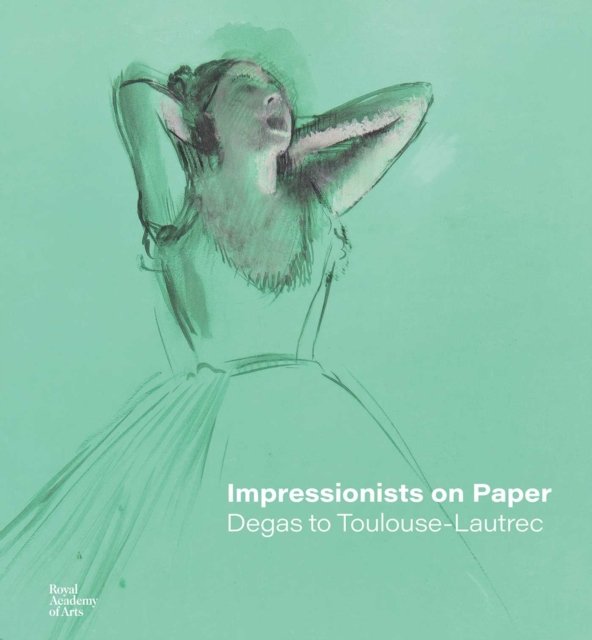 Impressionists on Paper