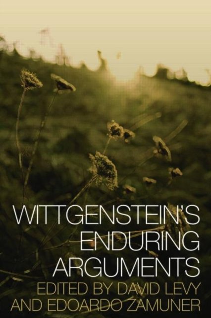 Wittgenstein?s Enduring Arguments